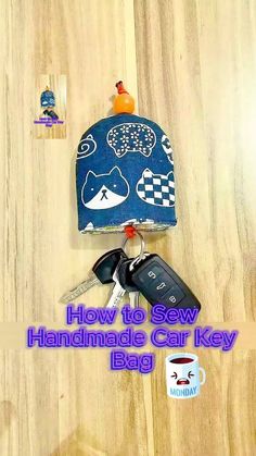 a car key holder with the words how to sew handmade car key bag