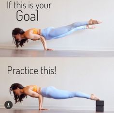 a woman is doing a yoga pose with the words, if this is your goal practice this