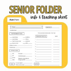 a yellow folder with the text senior folder info & tracking sheet on it and an image of