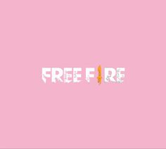 the word free fire written in white on a pink background