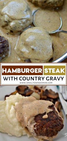 hamburger steak with country gravy is served on mashed potatoes and topped with mushrooms