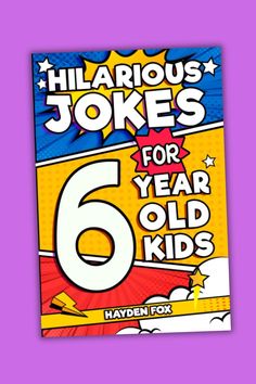 a book with the title hilarious jokes for year old kids