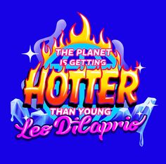 the planet is getting hoter than young ice drowse logo on a blue background