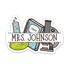 a sticker that says,'mr john's science fair'with school supplies