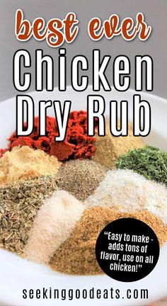 the best ever chicken dry rub recipe in a white bowl with spices and seasonings