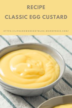 an egg custard in a bowl with the words recipe classic egg custard