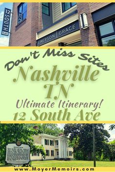 the front of a building that says don't miss sis nashville ultimate itinerary 12 south ave