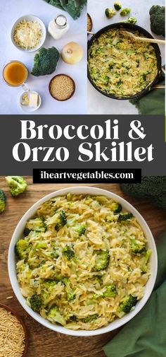 broccoli and orzo skillet is shown in this collage with the title