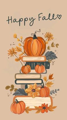 a stack of books with pumpkins on top of them and the words happy fall written in