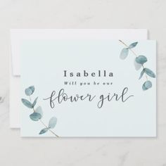 a card with the words, i'm abaella will you be our flower girl?