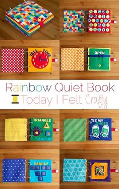 the rainbow quiet book today i felt crafty is available for pre - order only