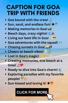 the caption for goa trip with friends is shown in front of an ocean beach