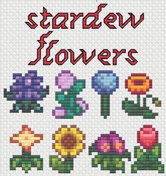 a cross stitch pattern with flowers on the front and bottom, in red text that reads stardew flowers