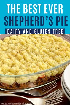 the best ever shepherd's pie dairy and gluen free