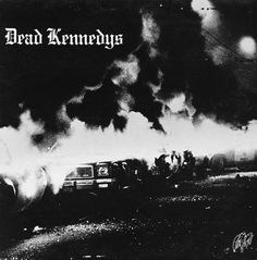 Dead Kennedys - Fresh Fruit For Rotting Vegetables at Discogs Punk Album Covers, Nicky Wire, The Distillers, Dead Kennedys, Rock & Roll, Beat Generation, Steve Vai, Creedence Clearwater Revival, Rage Against The Machine