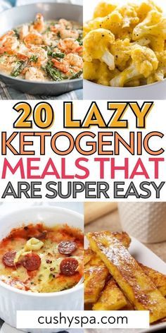 20 lazy ketogenic meals that are super easy