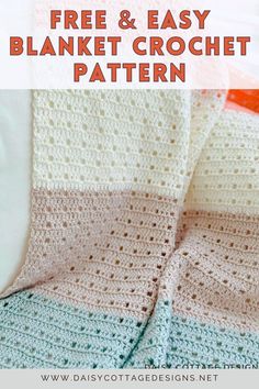 a crocheted blanket with the text free and easy blanket crochet pattern