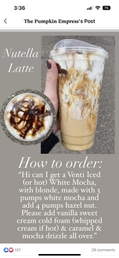 a person holding a cup of coffee with toppings on it and the caption reads, how to order?