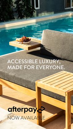 an outdoor couch next to a swimming pool with the words, accessible luxury made for everyone