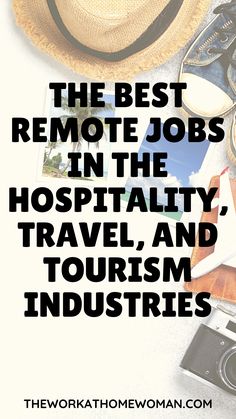 the best remote jobs in the hospital, travel and tourism industry