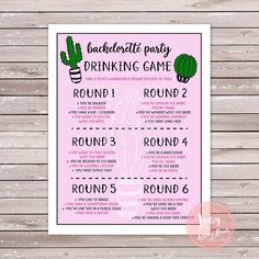 the bachelor party drinking game is shown in pink and green, with cactuses on it