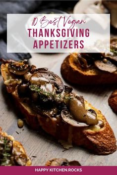 the best vegan thanksgiving appetizers to make for your next holiday dinner or brunch