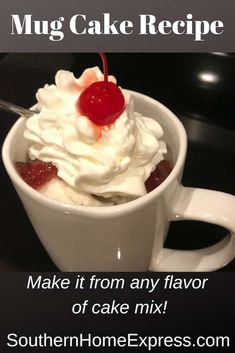 a cup with whipped cream and cherries in it, next to the words make it from any flavor of cake mix