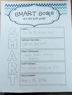 the smart goal worksheet is on top of a piece of paper that says smart goals