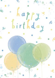 a happy birthday card with balloons and confetti on the bottom, in blue, green, yellow and white colors