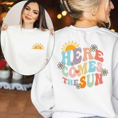 Here Comes the Sun Sweatshirt, Sunshine Sweater, Retro Sunshine Gift Sweat, Summer Vacation Sweatshirt, Girls Summer Life Sweat 👉HOW TO ORDER👈 1️⃣  Choose your T-shirt color 2️⃣  Choose your T-Shirt size 3️⃣  Choose your design & text color 4️⃣ Need more Items? Add the current item in the cart. And If you like to add more items to your order please press the back button and repeat steps 1-3 again. 5️⃣Once all your desired items are in your cart you may complete your order by entering your paym Cute White Slogan Sweatshirt, Cute White Sweatshirt With Slogan, Fun White Crew Neck Sweatshirt, Sun Sweatshirt, Summer Life, Here Comes The Sun, Design Text, Here Comes, Color 2