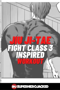 Jiu Ji-Tae Workout Powerful Anime, Pull Up Workout, Calisthenics Workout Plan