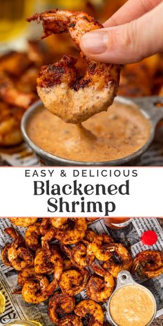 a person dipping sauce on top of fried shrimp in a skillet with the words easy and delicious blackened shrimp