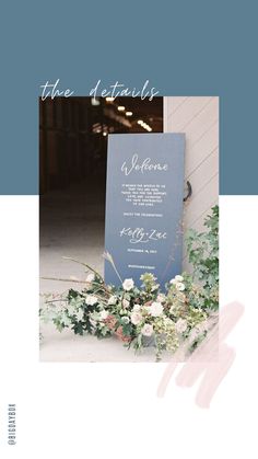 a blue sign with white flowers and greenery in front of it that says the details