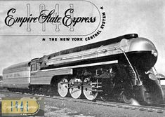 an advertisement for empire state express, the new york central railroad train engine and passenger cars