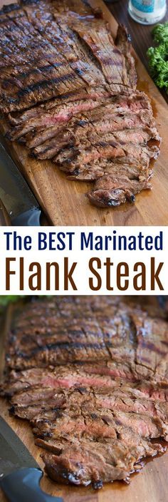 the best marinated flank steak recipe is made with only three ingredients and it's ready to be eaten