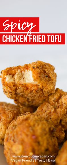 chicken fried tofu on a white plate with text overlay that reads spicy chicken fried tofu