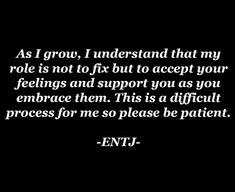 ENTJ on feelings Entj Relationships, Infj Relationships, Meyers Briggs