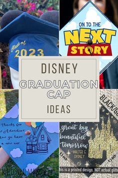 disney graduation cap collage with text overlay reading, on to the next story