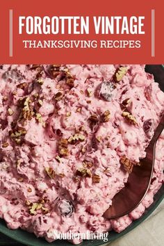 Best Southern Thanksgiving Recipes, Thanksgiving Dinner Grocery List, Old Thanksgiving Recipes, Retro Thanksgiving Recipes, Weird Thanksgiving Food, Southern Living Thanksgiving Recipes, Old Fashion Thanksgiving Recipes, Thanksgiving Southern Recipes, Vintage Salad Recipes