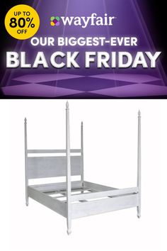 a white bed frame with the words, our biggest - ever black friday