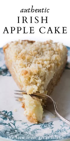 a piece of pie on a blue and white plate with the words authentic irish apple cake