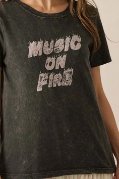 Music on Fire Vintage-Wash Graphic Tee | ShopPromesa Fire Text, Text Print, On Fire, Round Neckline, Graphic Tee, Graphic T Shirt, Tops Designs, Graphic Tees, Vintage Fashion