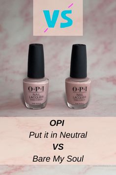 Opi Keep It In Neutral, Opi Neutrals Gel, Opi Gel Polish Put It In Neutral, Opi Barre My Soul, Opi Out It In Neutral, Essie Mindful Meditation, Opi Put It In Neutral On Dark Skin, Put It Neutral Opi Gel, Funny Bunny And Love Is In The Bare Opi