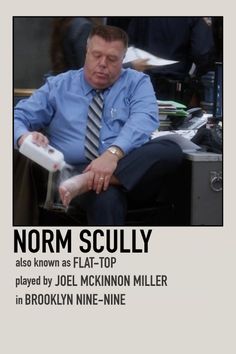 a man sitting in a chair with his foot on the table next to him is an advertisement for norm scully