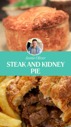 Jamie Oliver’s Steak and Kidney Pie Beef And Kidney Pie, Steak Kidney Pie, Steak And Kidney Pie Recipe British, Steak And Kidney Pie Recipe South Africa, Steak And Onion Pie, Steak And Kidney Pie Recipe, Roast Beef Pie, Supernatural Food, Scottish Meat Pie Recipe