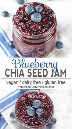 blueberry chia seed jam in a glass jar with berries on top and the text overlay reads, blueberry chia seed jam vegan / dairy free / gluten free