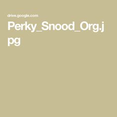 the words perky snood org, pg are in white letters on a beige background