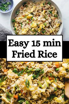 an easy fried rice dish in a bowl with chopsticks on the side and text overlay that reads easy 15 min fried rice