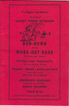 an old red book with black writing on the front and back cover that says, lucky three wisemen run - down work - out book