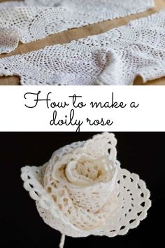 crocheted doily with the words how to make a doily rose on it